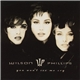 Wilson Phillips - You Won't See Me Cry